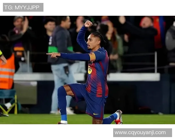 巴萨冲刺期迎来及时雨拉菲尼亚佩德里双双回归助力球队争冠